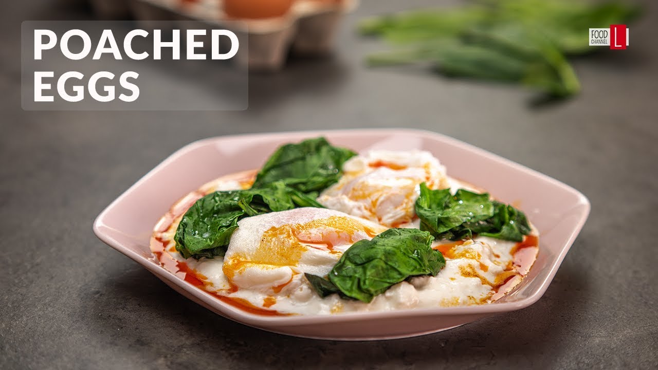 Poached Eggs with Spinach and Yougurt | Food Channel L - A New Recipe Every Day!