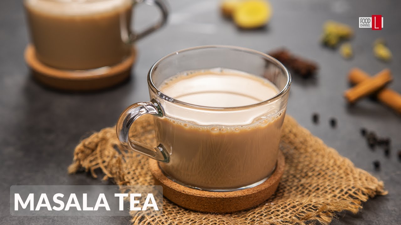 Homemade Masala Tea | Masala Chai | Food Channel L - A New Recipe Every Day!