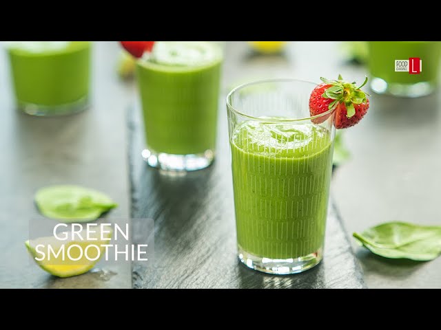 The Best Creamy Green Smoothie | Food Channel L Recipes