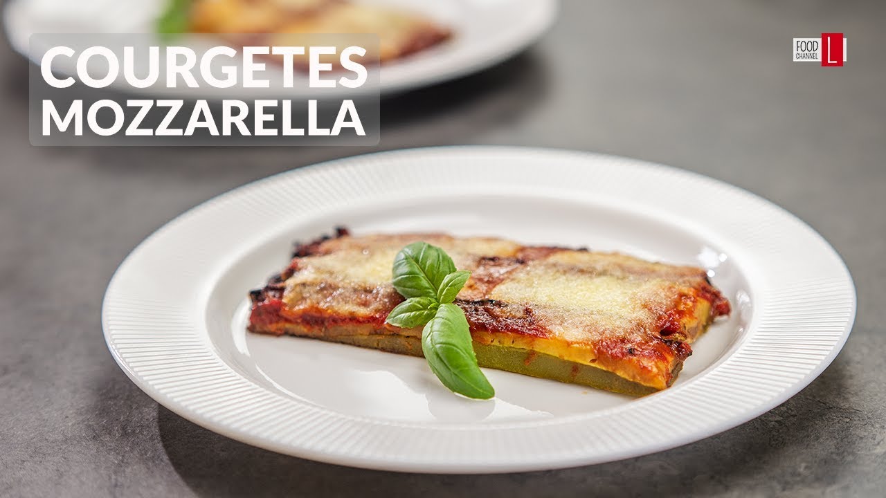 Baked Courgettes with Tomato and Mozzarella | Food Channel L - A New Recipe Every Day!