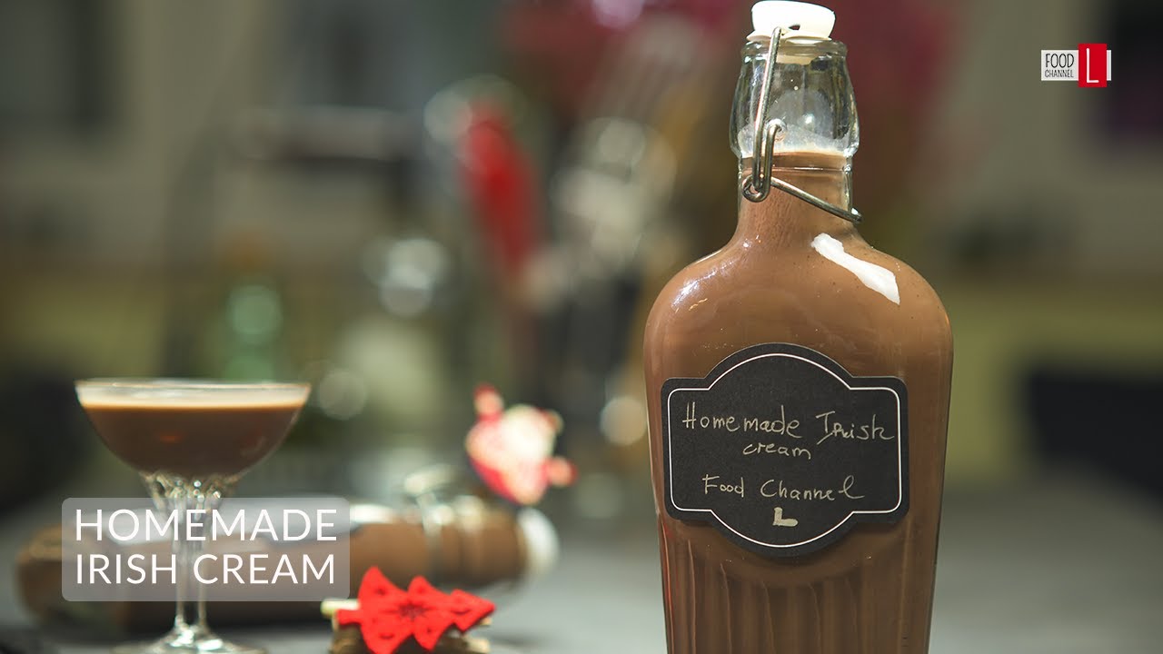 Homemade Irish Cream Liqueur | Food Channel L Recipes