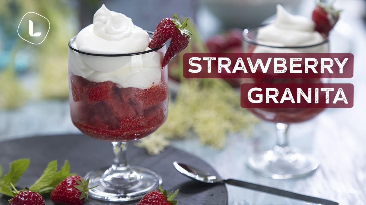 Strawberry Granita with Elderflower syrup | Food Channel L Recipes