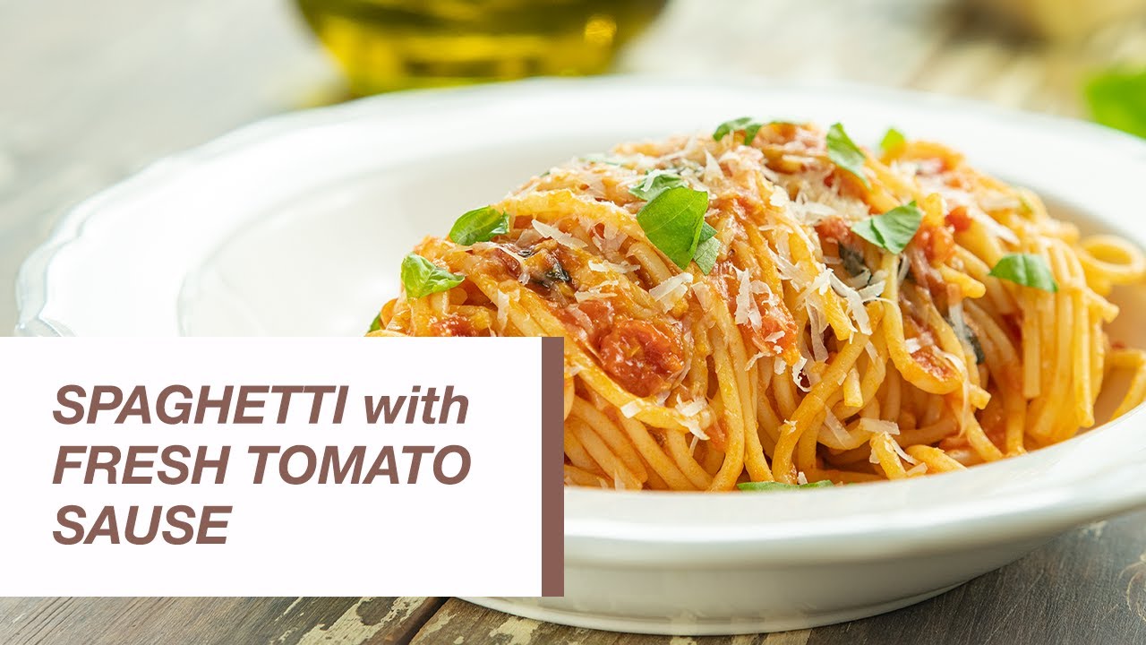 Spaghetti with Fresh Tomato Sauce | Pasta Pomodoro | Food Channel L Recipes