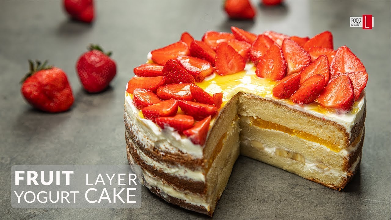 Fruit Yogurt Layer Cake | Food Channel L Recipes