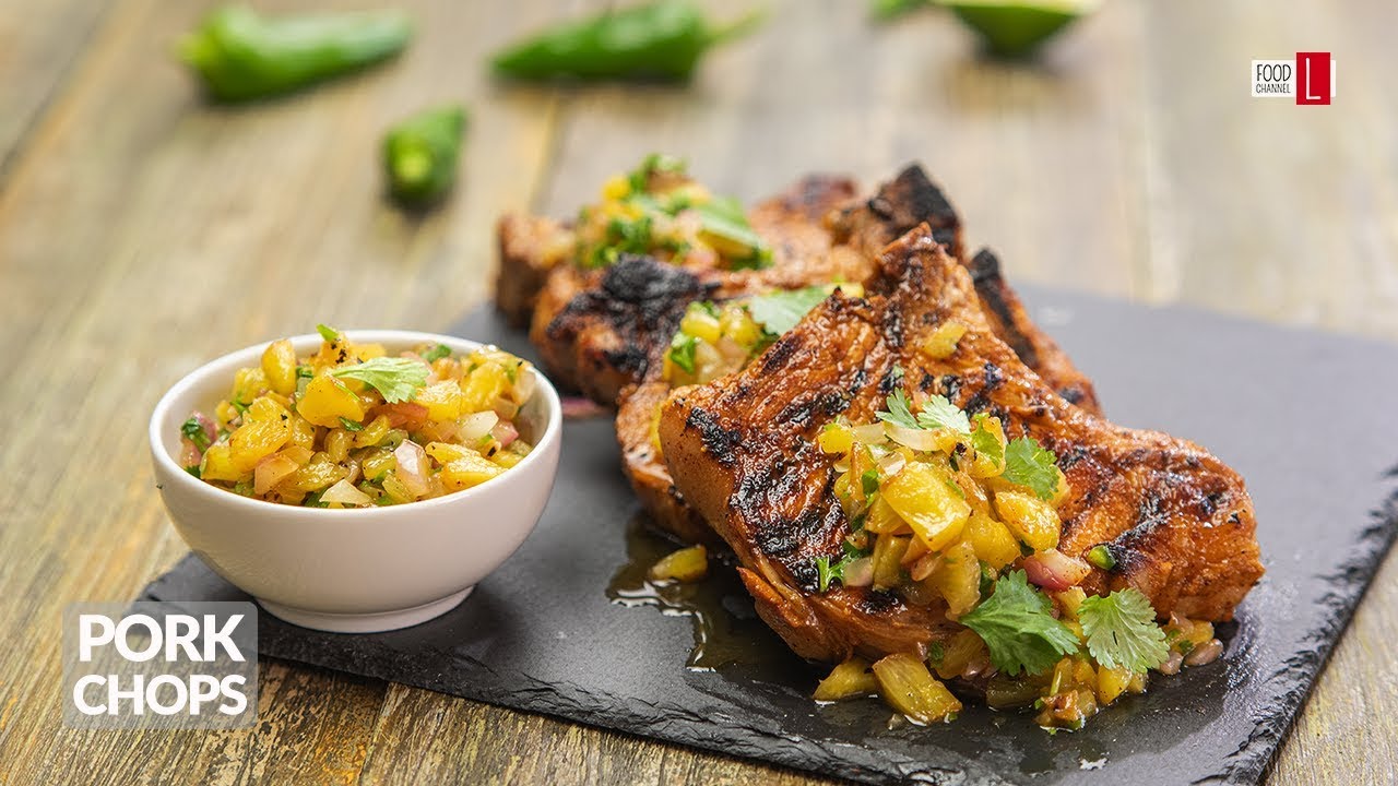 Pork Chops with Pineapple Salsa | Food Channel L Recipes