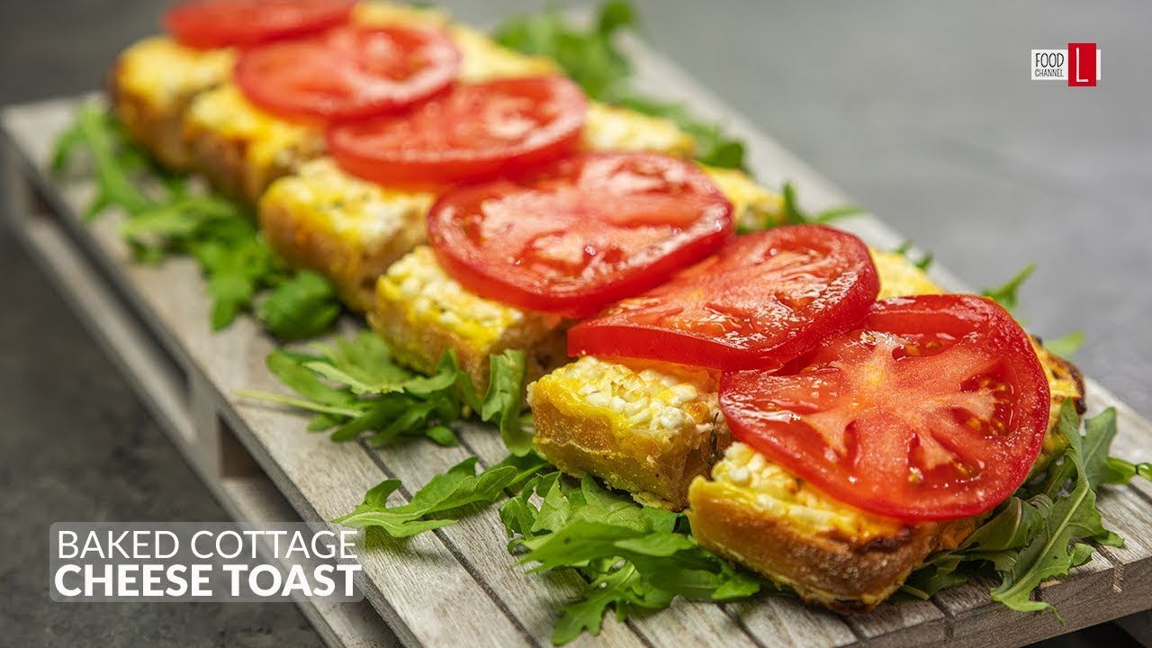 Baked Cottage Cheese Toast | Food Channel L