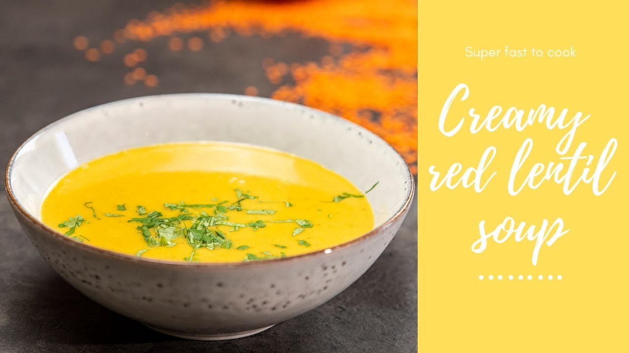 Easy Creamy Red Lentil Soup / Food Channel L - A New Recipe Every Day!