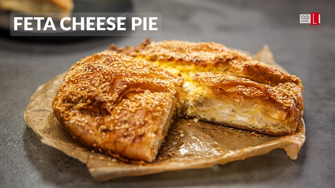 Delicious Feta Cheese Pie | Food Channel L - A New Recipe Every Day!